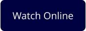 Watch Online