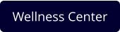 Wellness Center