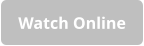 Watch Online